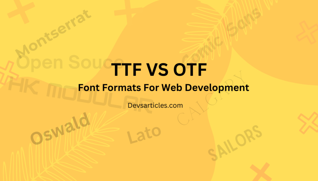 OTF vs TTF